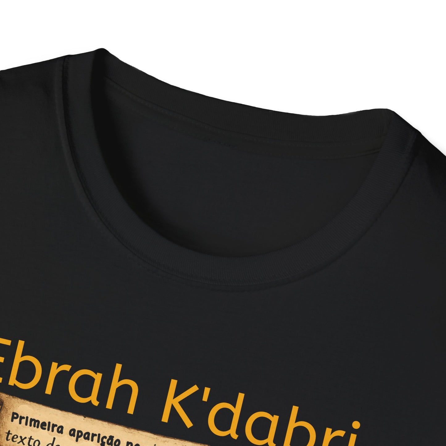 Camiseta “Ebrah K'dabri” — Frase hebraica “Eu crio enquanto falo”