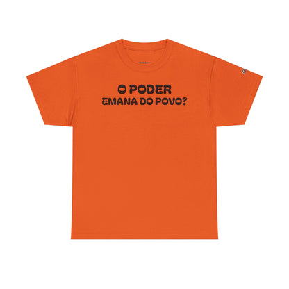 Camiseta “O Poder Emana do Povo” – Reflexão Sociológica sobre Poder e Sociedade