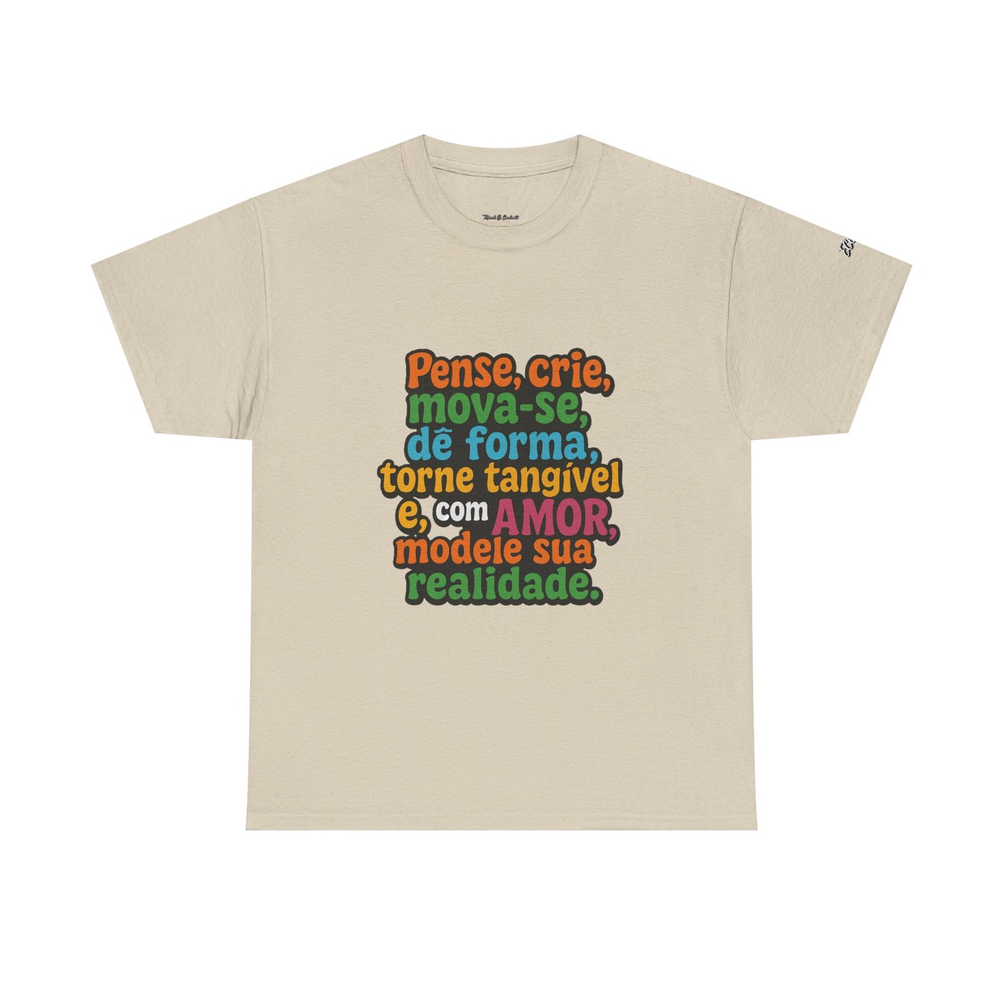 Camiseta inspiradora com citações portuguesas — "Pense, crie, mova-se..."