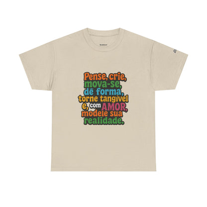 Camiseta inspiradora com citações portuguesas — "Pense, crie, mova-se..."