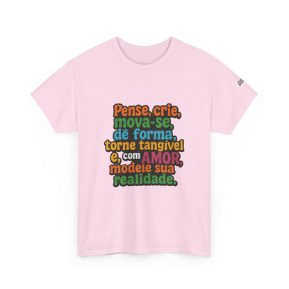 Camiseta inspiradora com citações portuguesas — "Pense, crie, mova-se..."