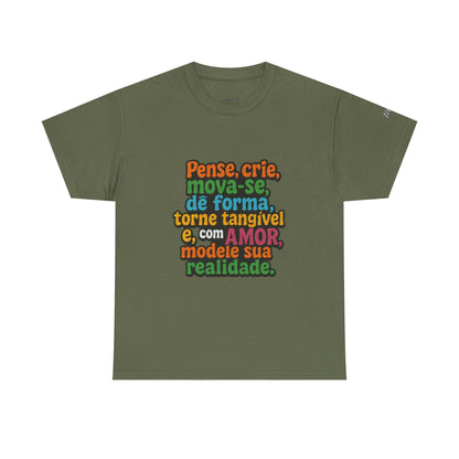 Camiseta inspiradora com citações portuguesas — "Pense, crie, mova-se..."
