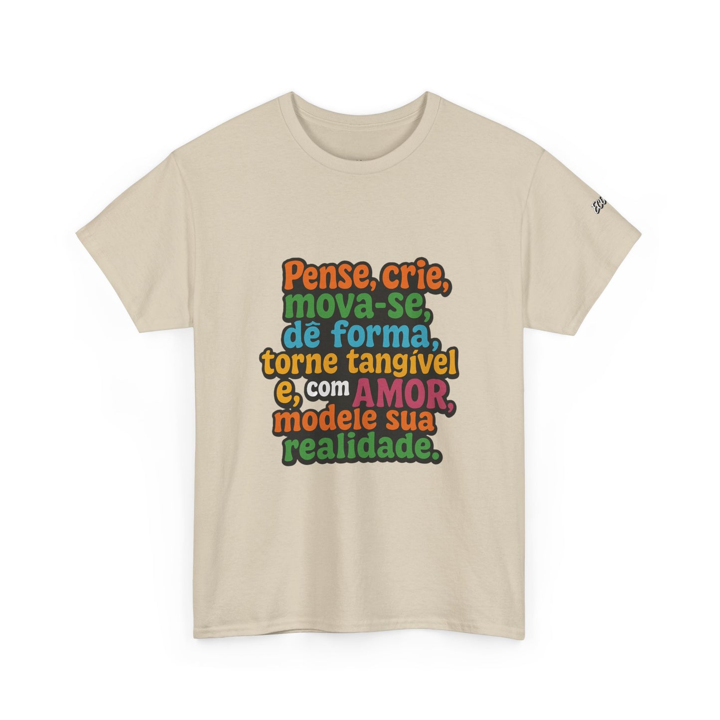 Camiseta inspiradora com citações portuguesas — "Pense, crie, mova-se..."