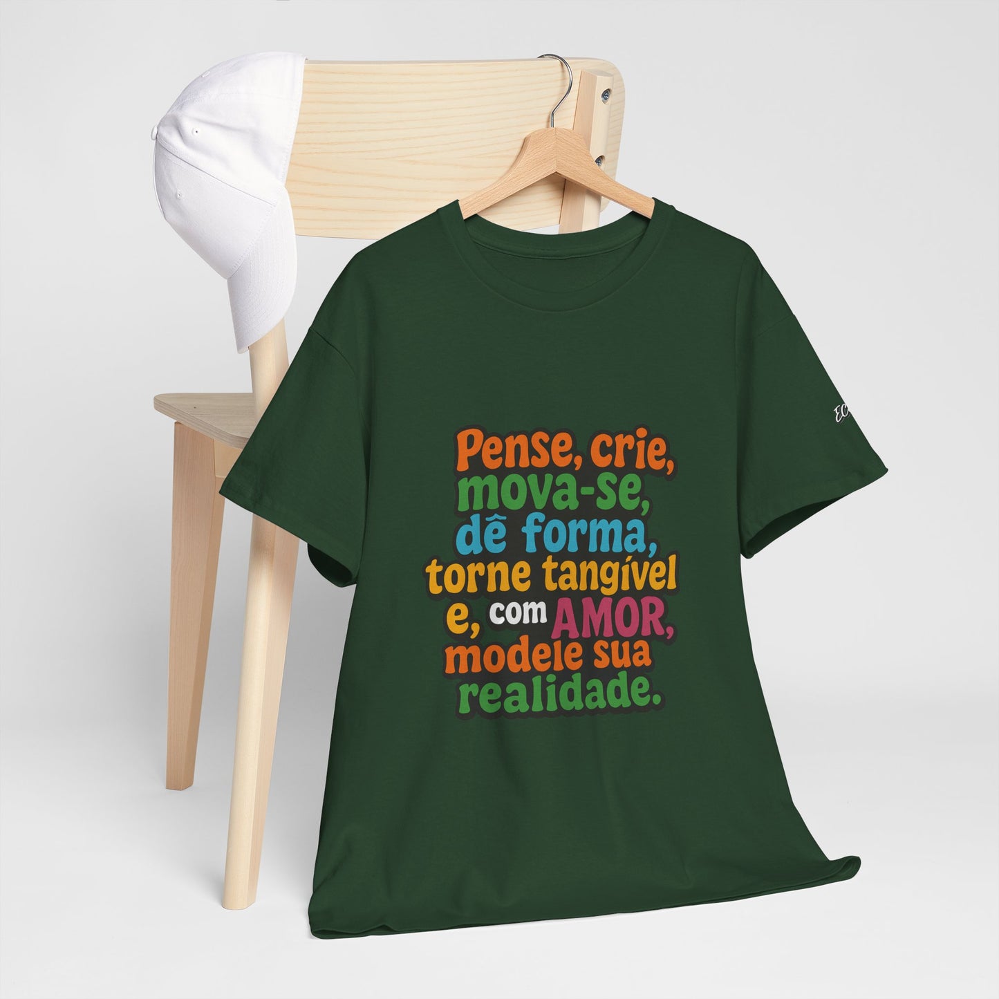Camiseta inspiradora com citações portuguesas — "Pense, crie, mova-se..."