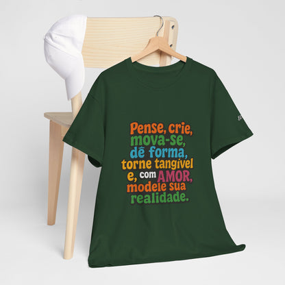Camiseta inspiradora com citações portuguesas — "Pense, crie, mova-se..."