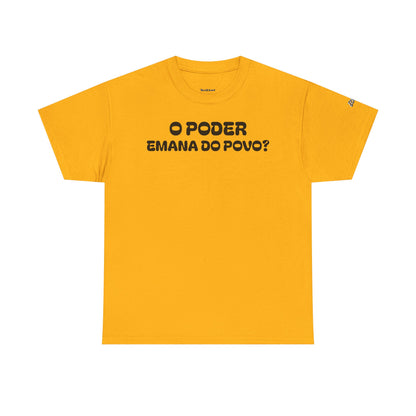 Camiseta “O Poder Emana do Povo” – Reflexão Sociológica sobre Poder e Sociedade